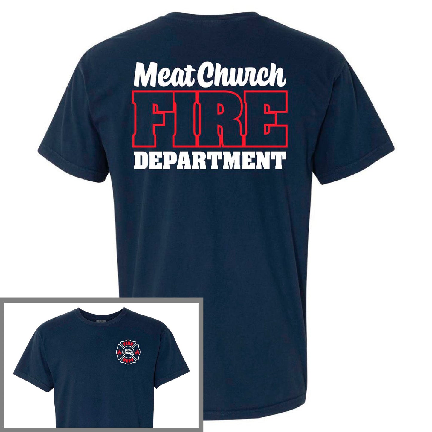meat-church-fire-dept-comfort-colors-t-shirt-i9 FireDept.jpg